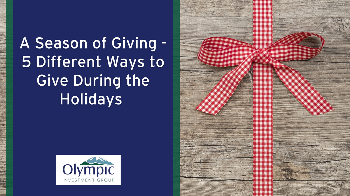 A Season of Giving: 5 Different Ways To Give During the Holidays