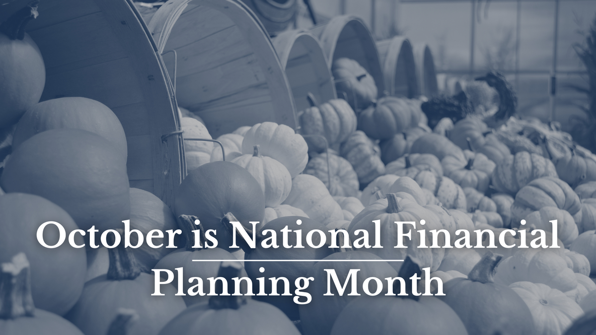 October is National Financial Planning Month