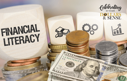 Dollars & Sense: Financial Literacy Month