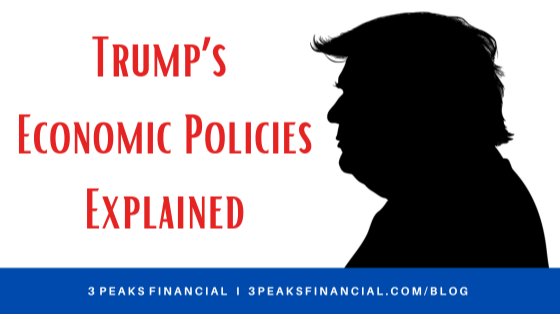 Trump's Economic Policies Explained