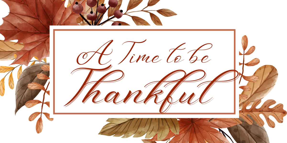 A Time to be Thankful