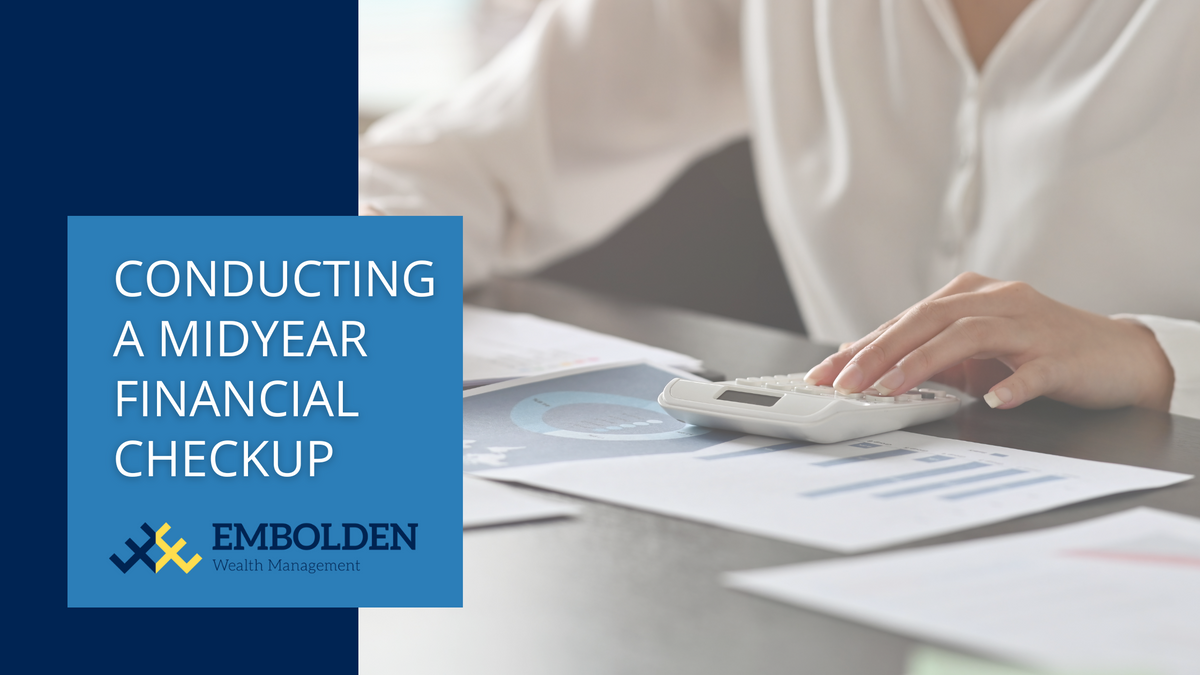 Conducting a Midyear Financial Checkup