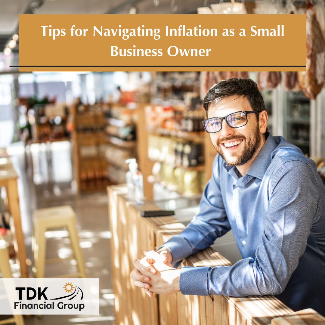 Tips for Navigating Inflation as a Small Business Owner