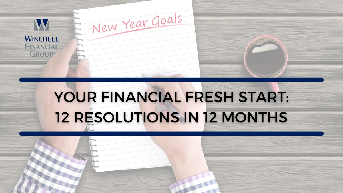 Your Financial Fresh Start: 12 Resolutions in 12 Months
