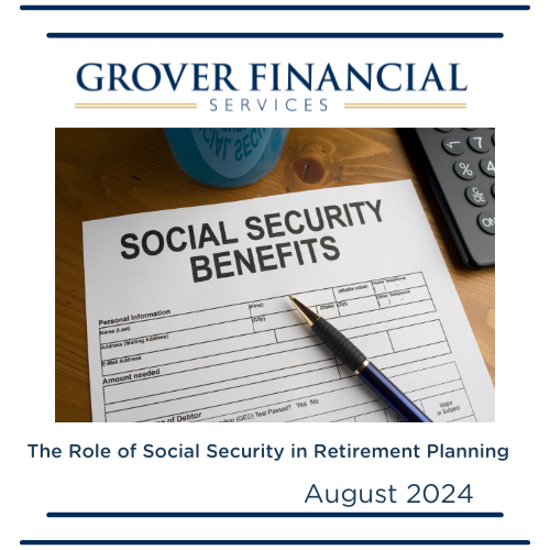 The Role of Social Security in Retirement Planning  - Part 4