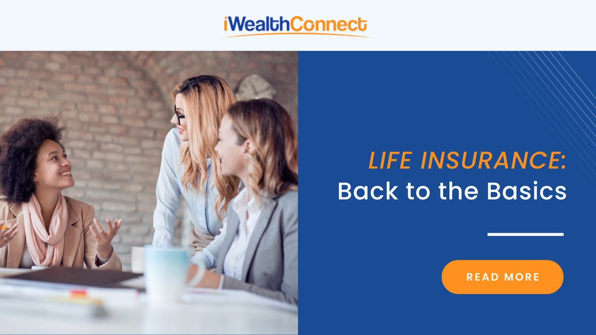 Life Insurance: Back to the Basics