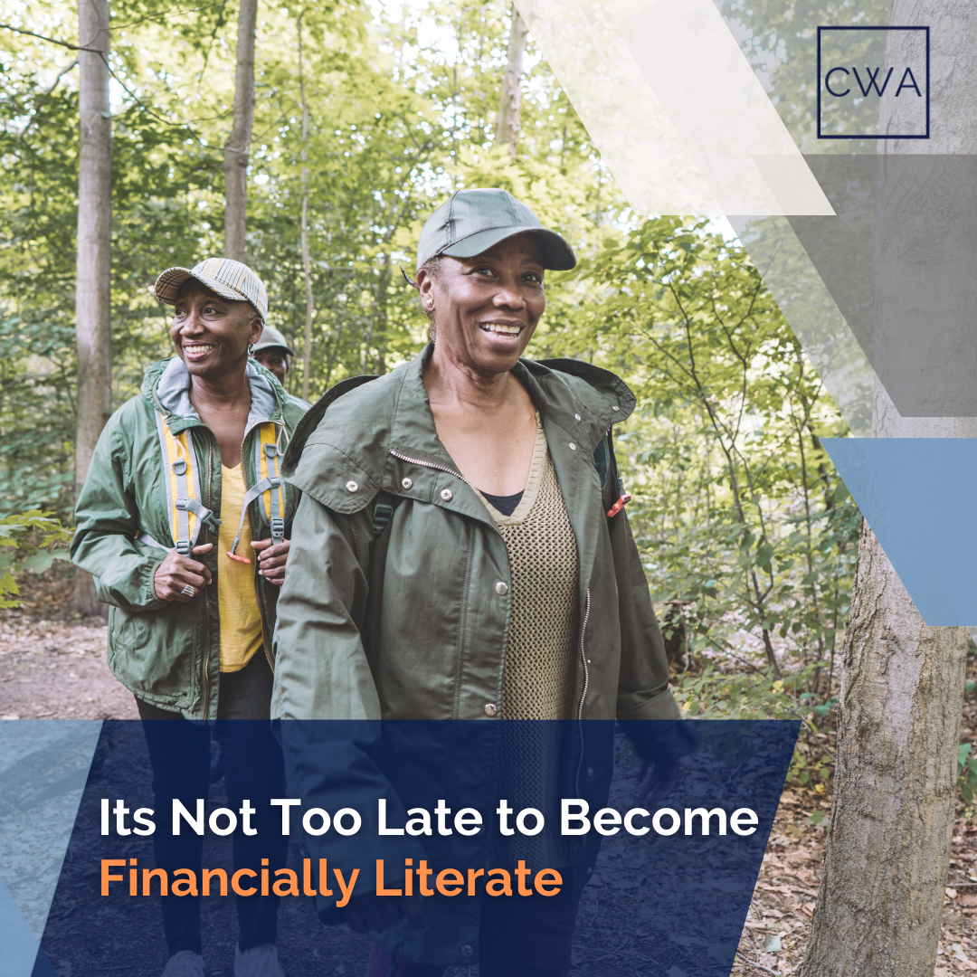 It’s Not Too Late to Become Financially Literate