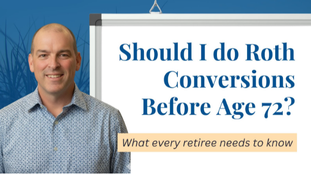 Understanding Roth Conversions