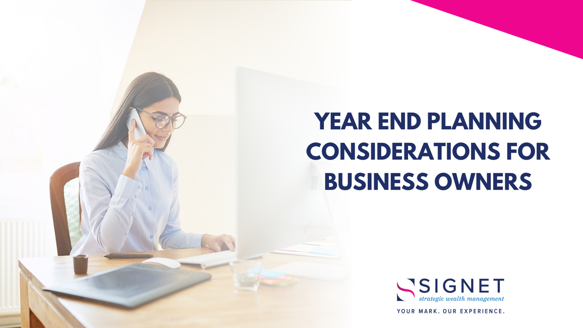 Year-End Planning Considerations for Business Owners