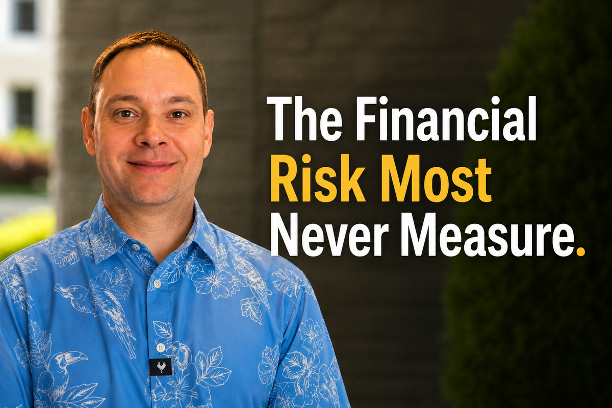 Time Risk: The Financial Risk Most People Never Measure