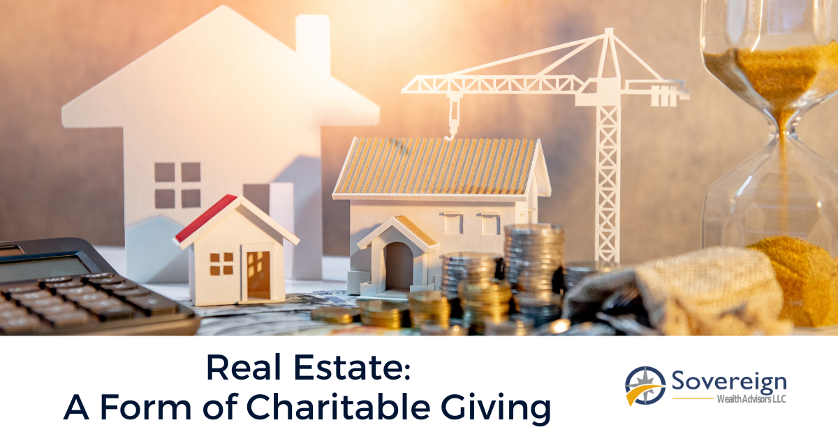Real Estate: A Form of Charitable Giving