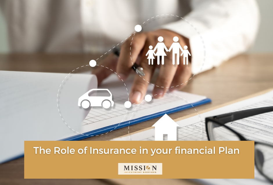 The Role of Insurance in Your Financial Plan