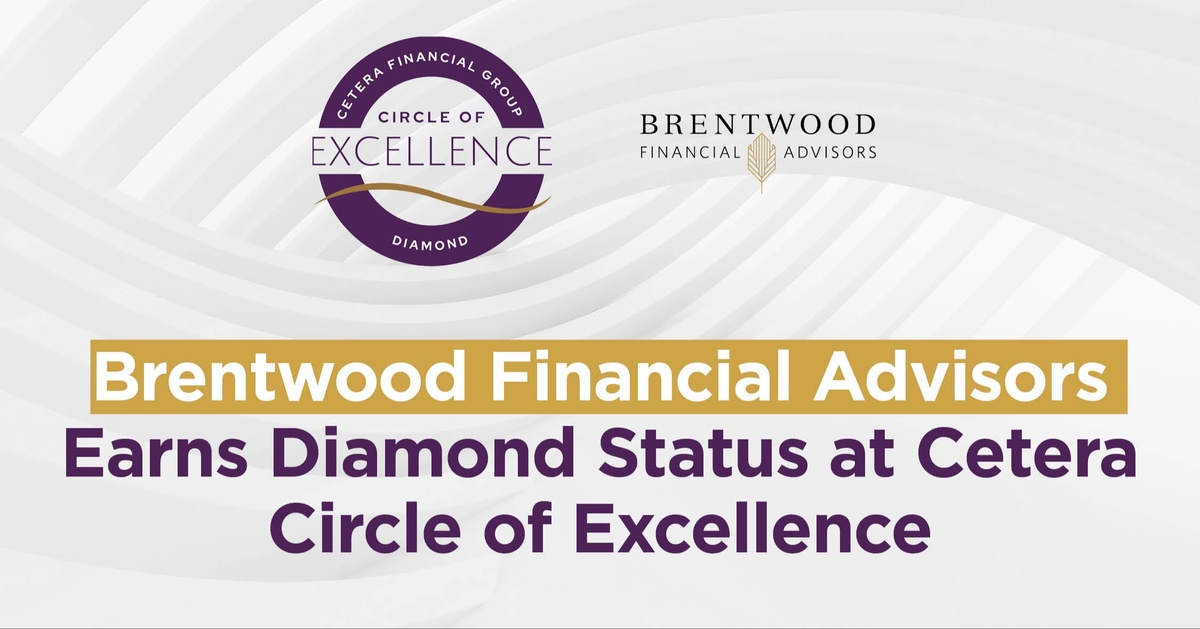 Brentwood Financial Advisors Earns Diamond Status at Cetera Circle of Excellence