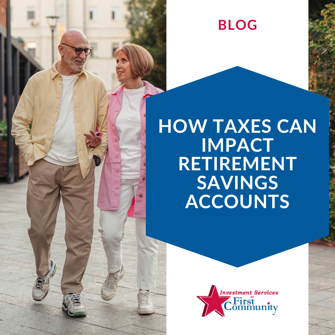 How Taxes Can Impact Retirement Savings Accounts