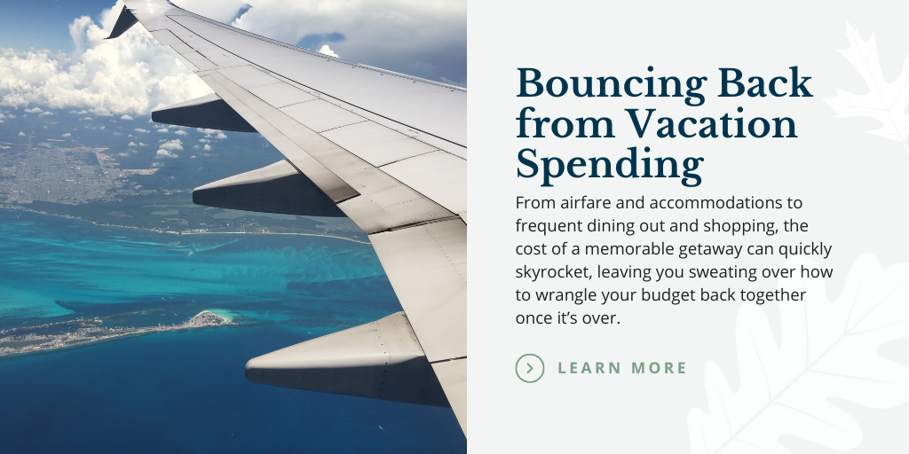 Bouncing Back from Vacation Spending
