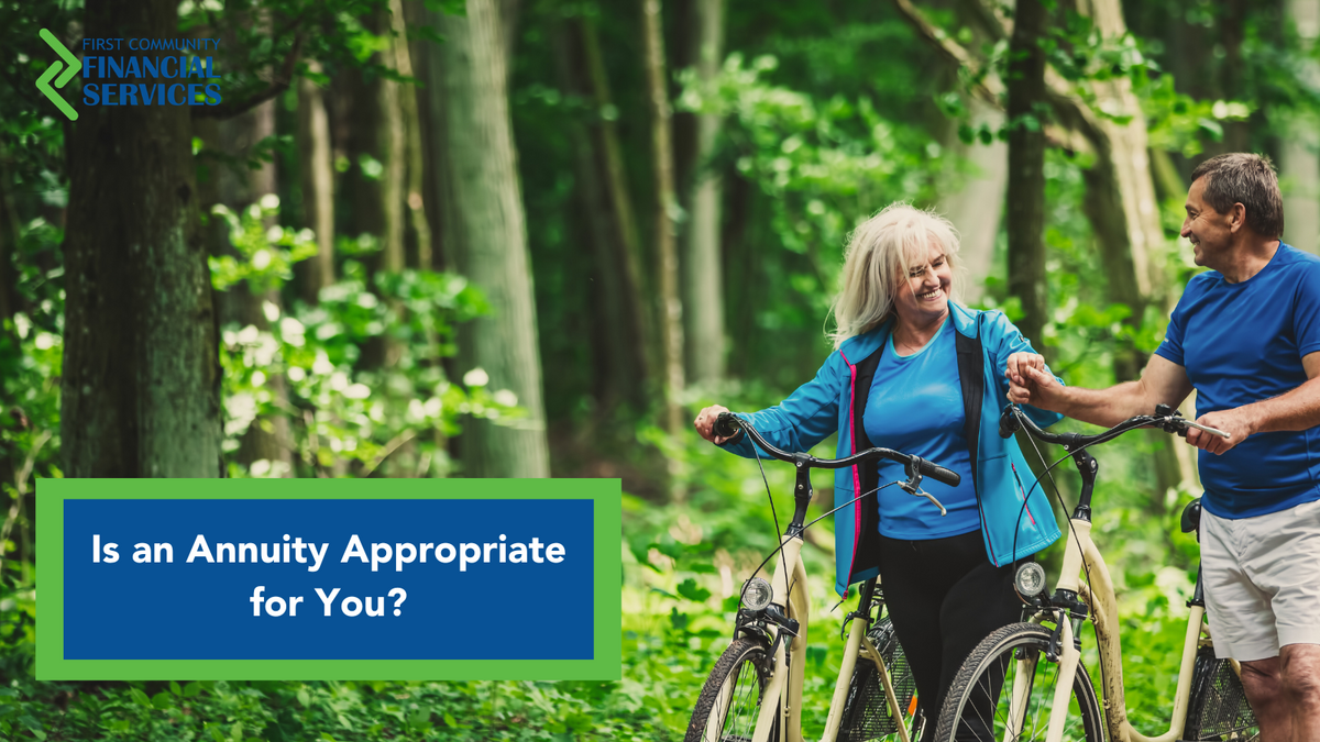 Is an Annuity Appropriate for You?