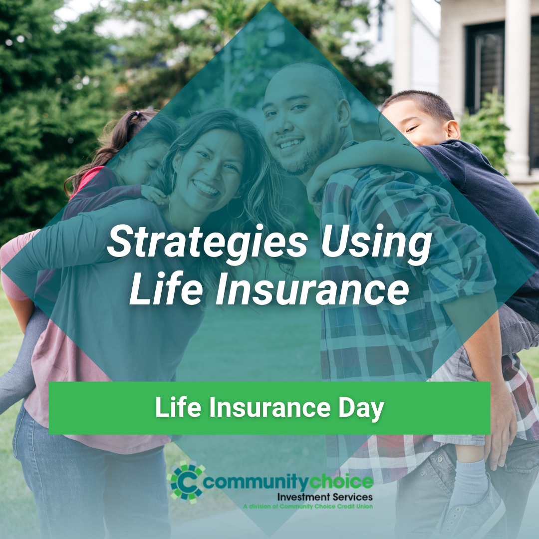 Strategies Using Life Insurance