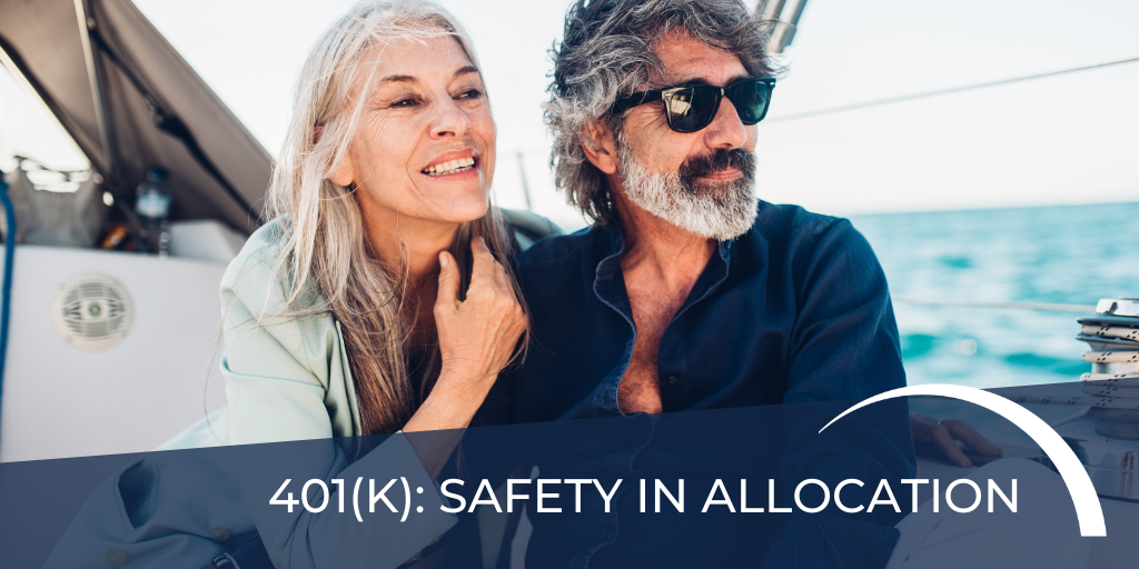 401(k): Safety in Allocation