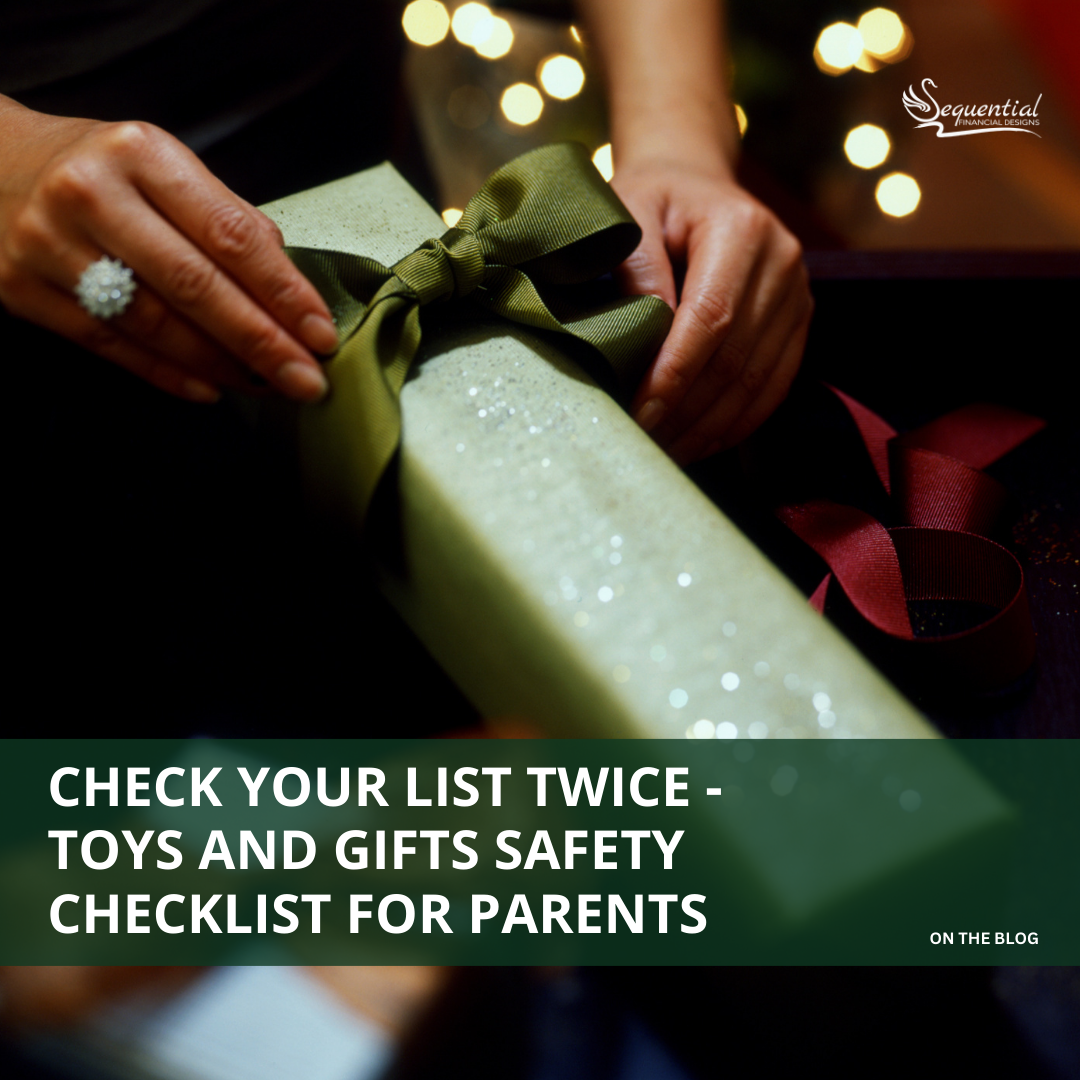Check Your List Twice: A Toys and Gifts Safety Checklist for Parents