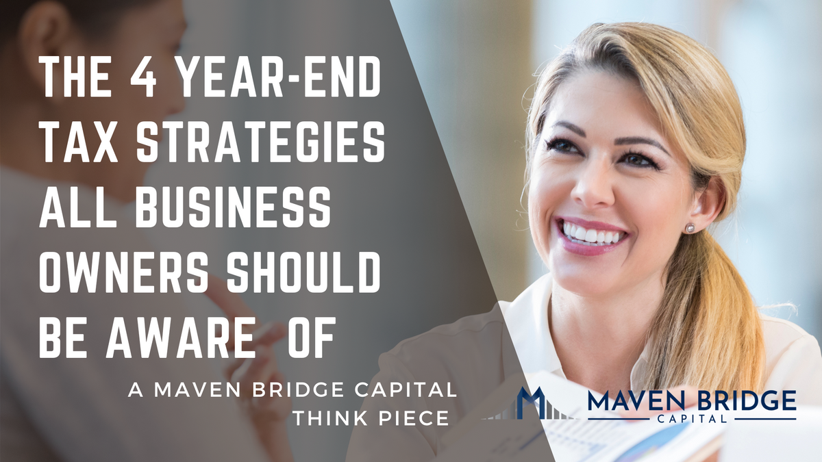 Four Year-End Tax Strategies Business Owners should be aware of