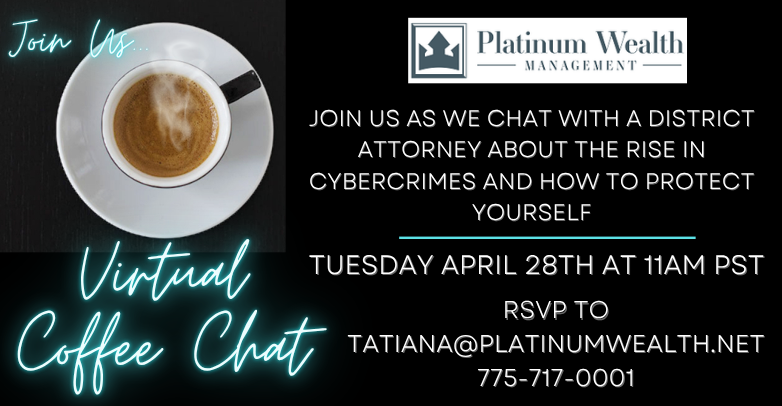 Cybercrimes & How to Protect Yourself - Virtual Coffee Chat