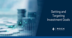 Setting and Targeting Investment Goals