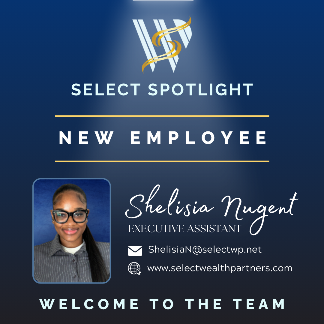 Select Spotlight: Welcoming Shelisia Nugent to Select Wealth Partners