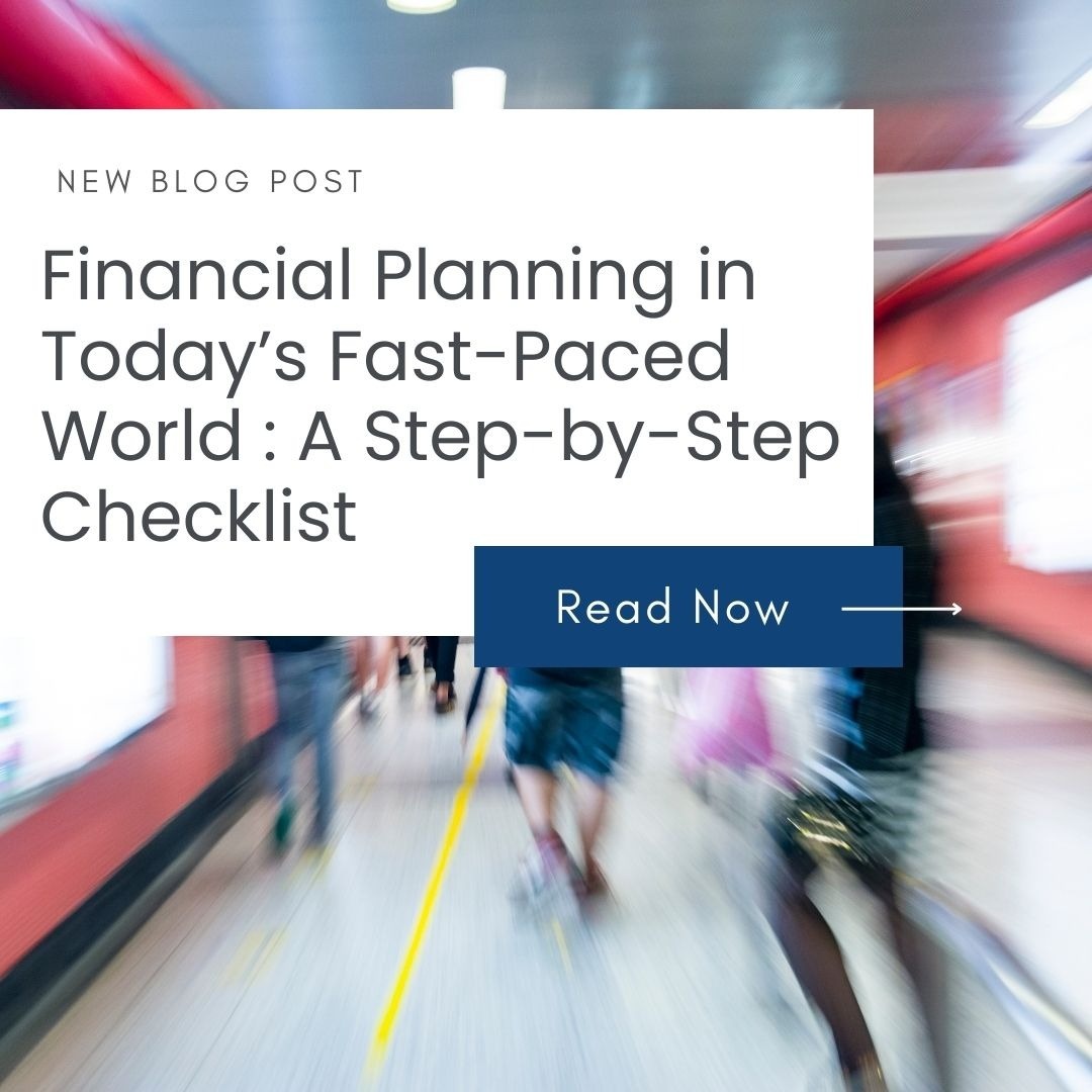 Financial Planning in Today’s Fast-Paced World