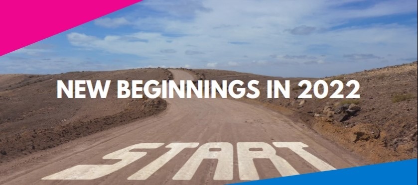 New Beginnings in 2022