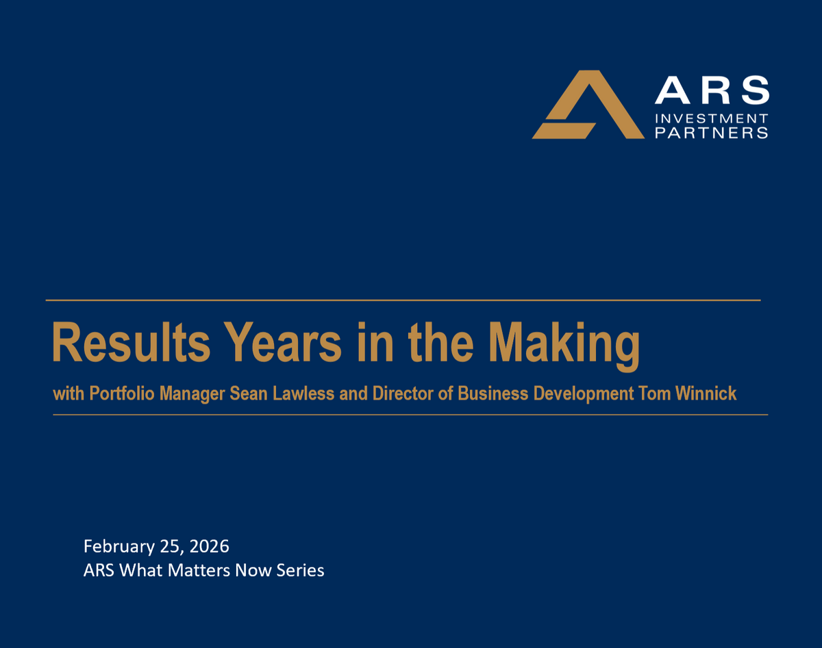 WHAT MATTERS NOW: Results Years in the Making