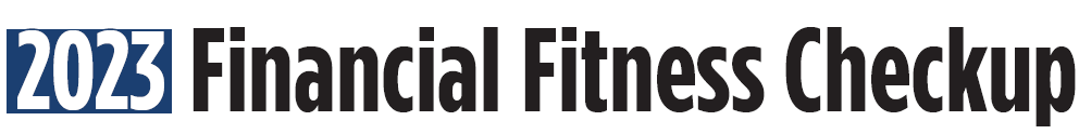 2023 Financial Fitness Checkup