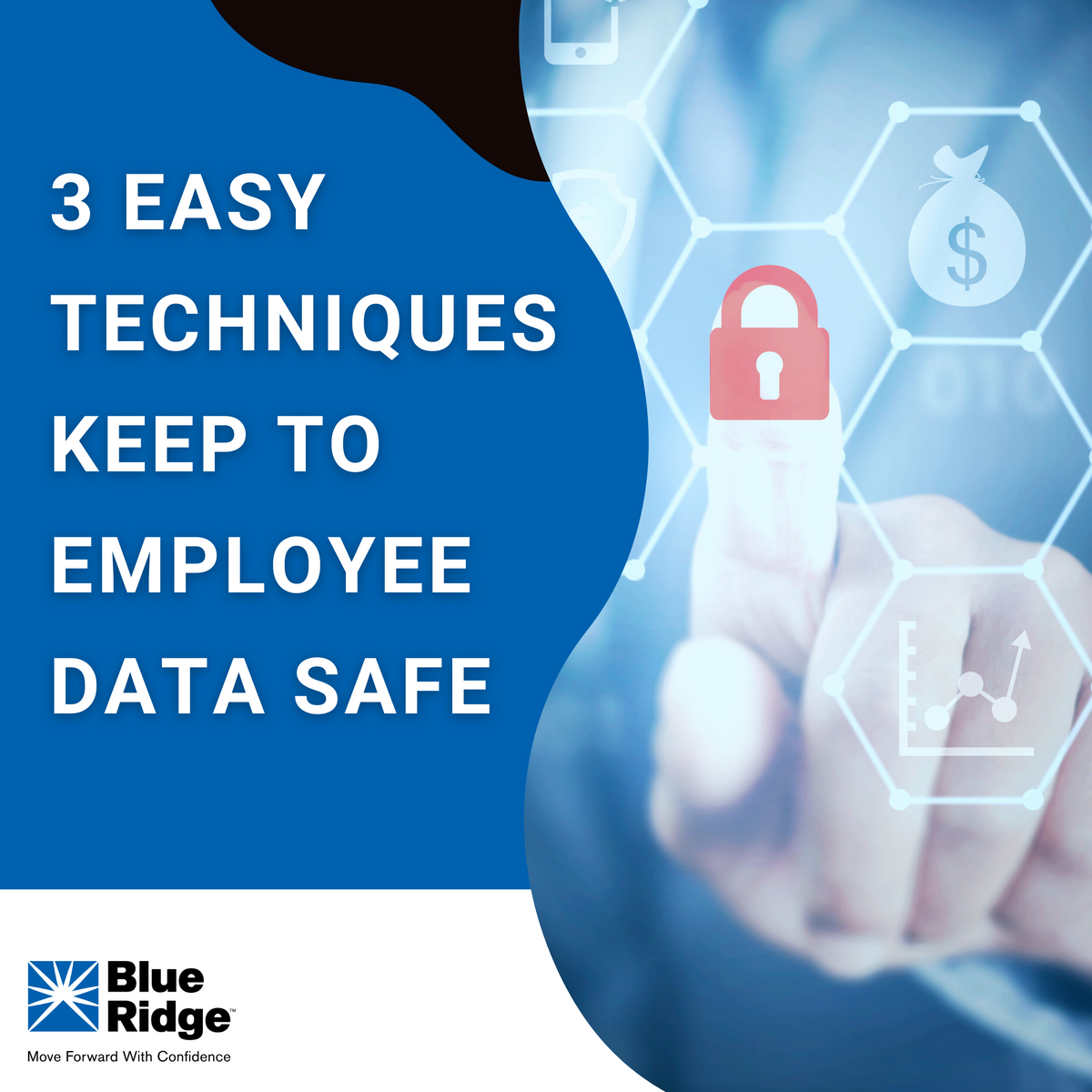 3 Techniques to Keep Employee Data Safe