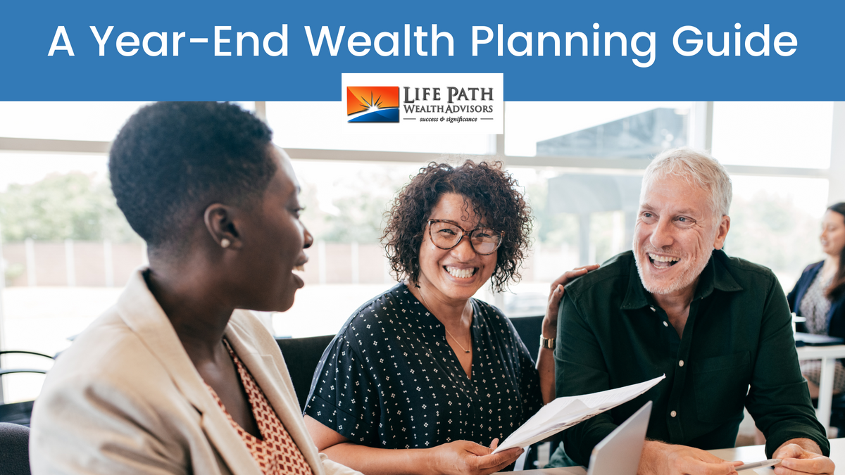 A Year-End Wealth Planning Guide
