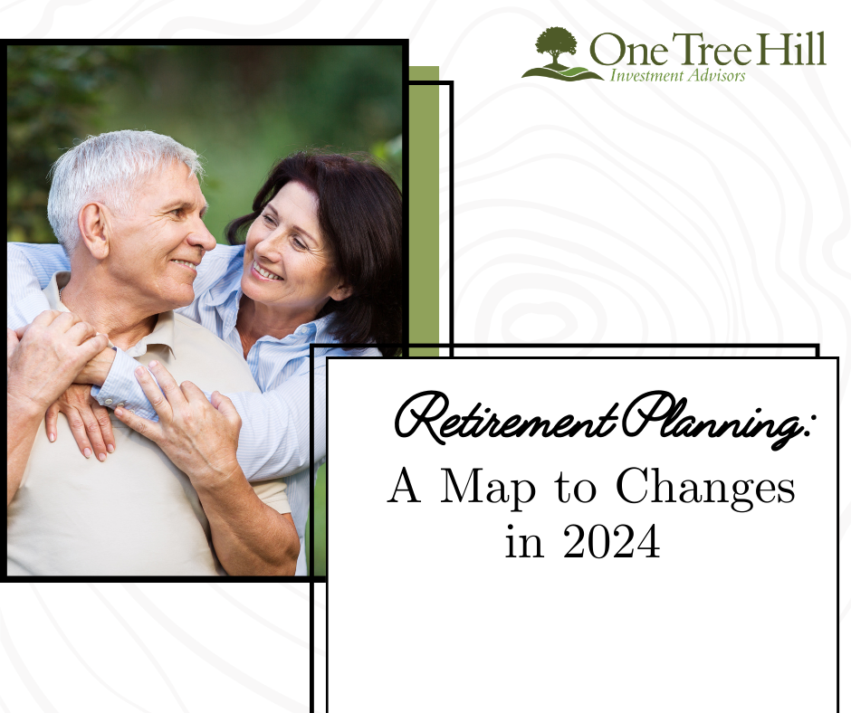 Retirement Planning: A Map to Changes in 2024
