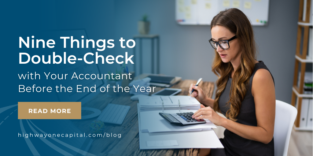 Nine Things to Double-Check with Your Accountant Before the End of the Year