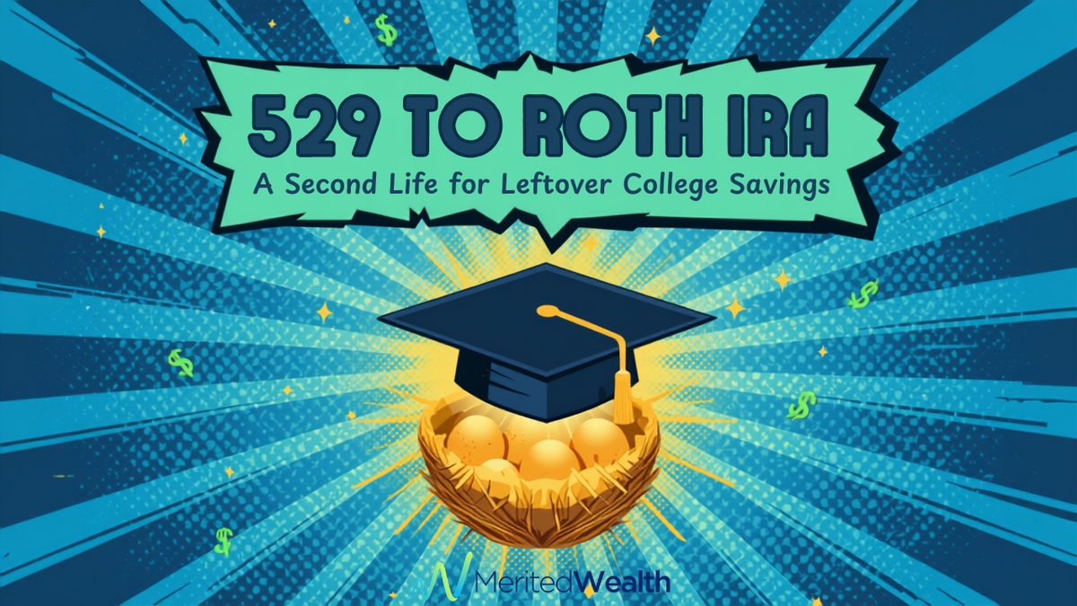 The 529-to-Roth IRA Strategy