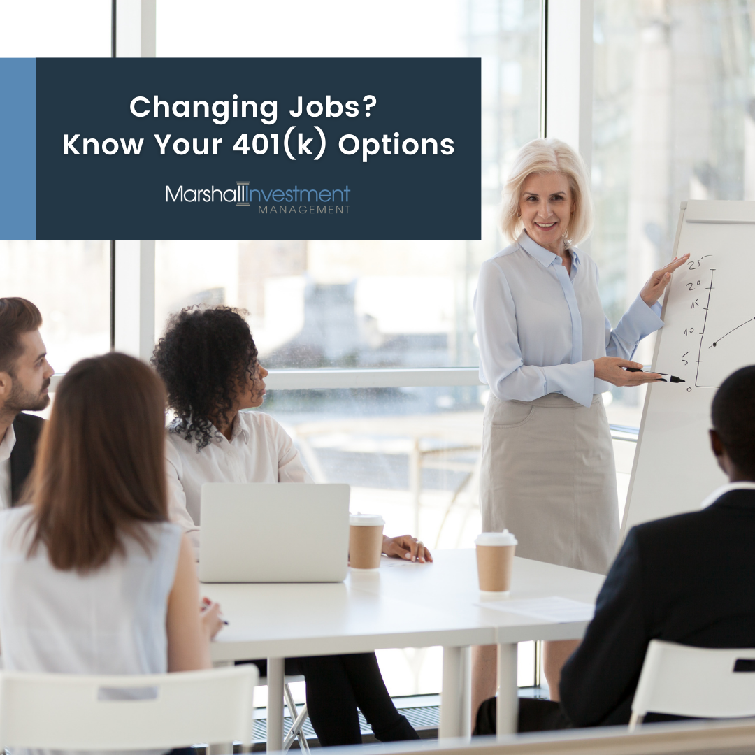 Changing Jobs? Know Your 401(k) Options