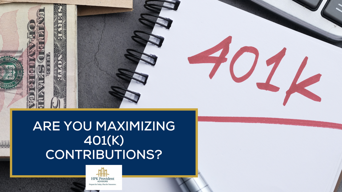 Are You Maximizing 401(k) Contributions?