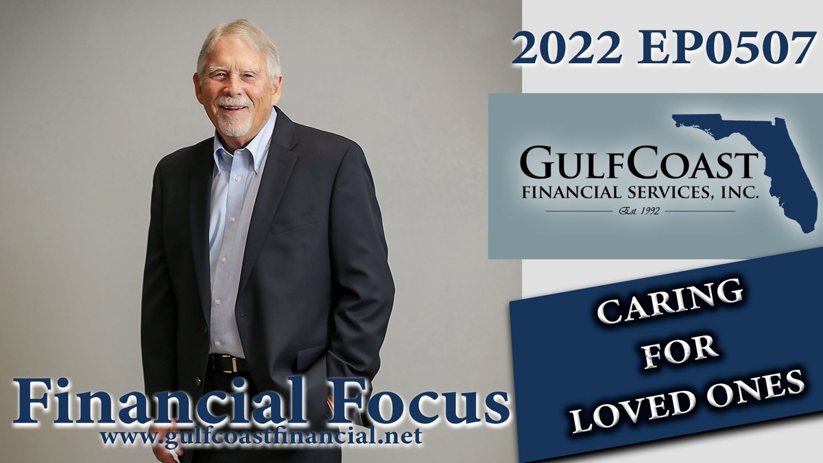 2022 EP0507 John Kuykendall - Caring For Loved Ones