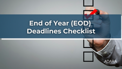 End of Year (EOY) Deadlines Checklist