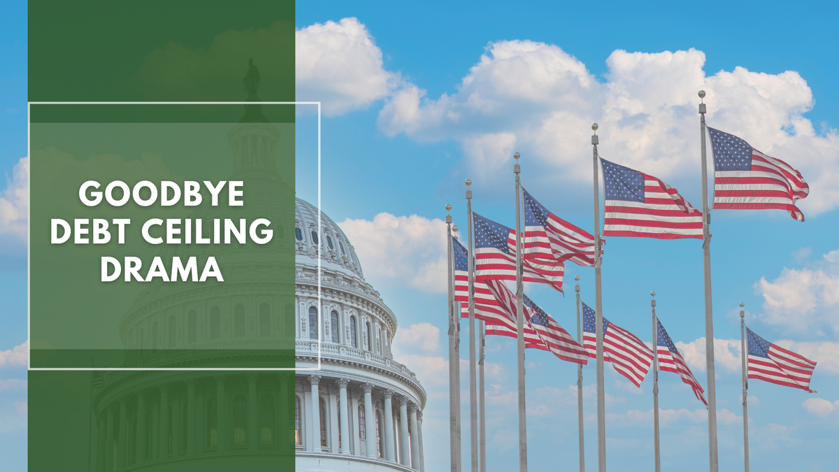 Goodbye Debt Ceiling Drama