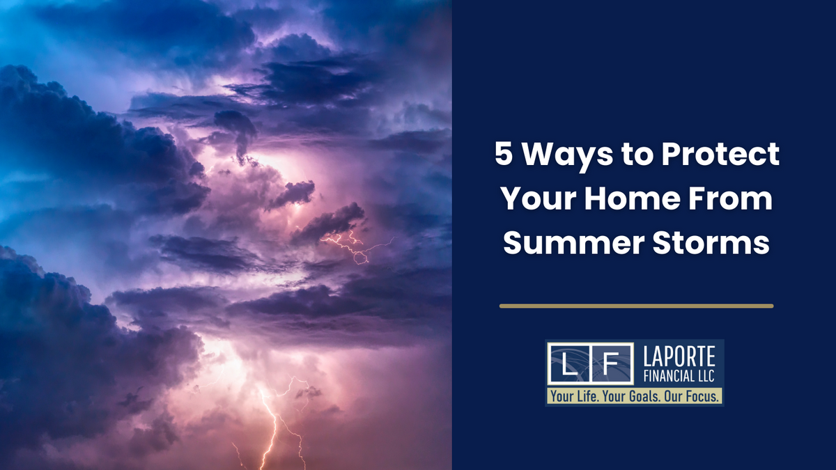 5 Ways to Protect Your Home from Summer Storms