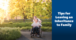 Tips for Leaving an Inheritance to Family