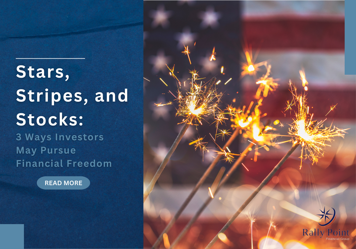 Stars, Stripes, and Stocks: 3 Ways Investors May Pursue Financial Freedom