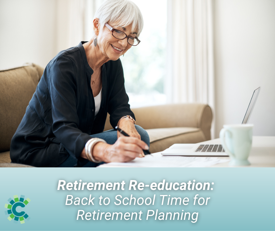 Retirement Re-education: Back to School Time for Retirement Planning