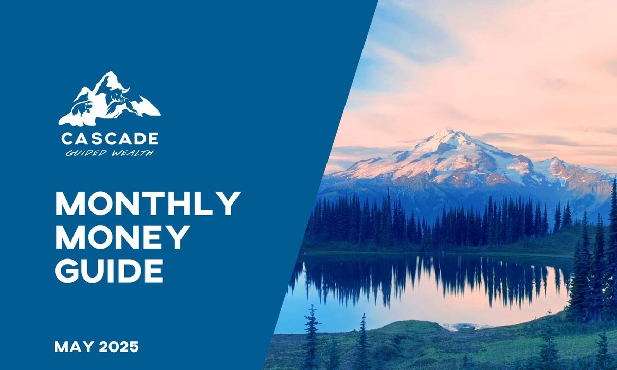 May 2025 Monthly Money Guide