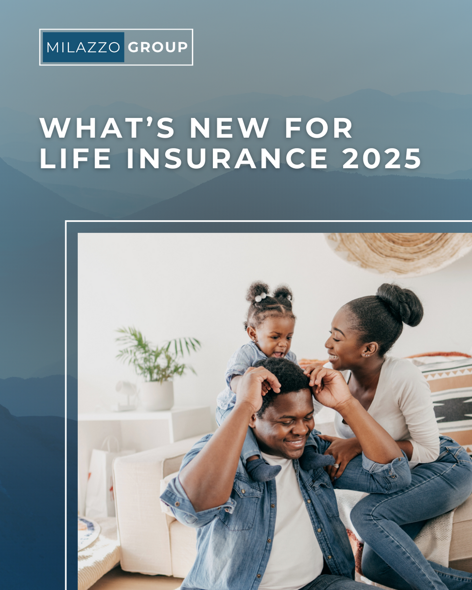 What’s New for Life Insurance in 2025?