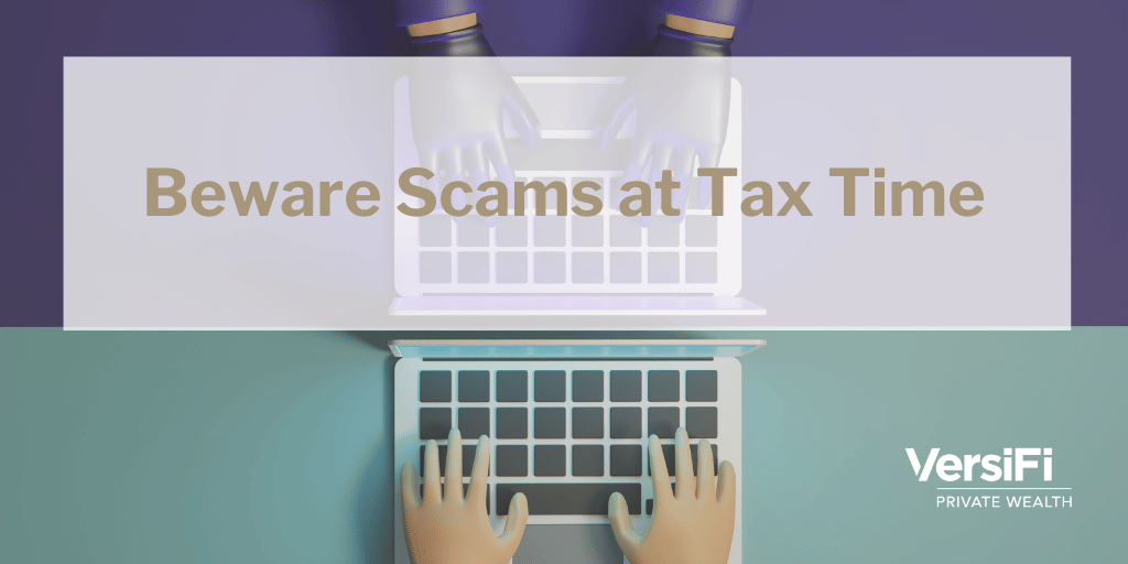 Beware Scams at Tax Time