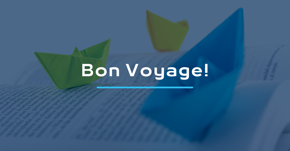 Bon Voyage!