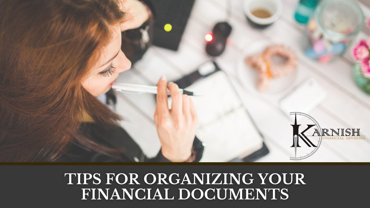 Tips for Organizing Your Financial Documents
